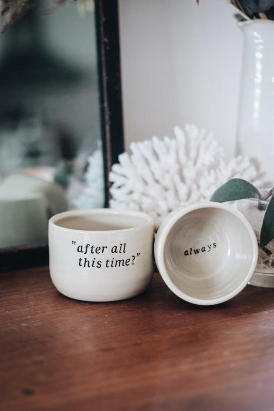 Tasse "After all this time ?"